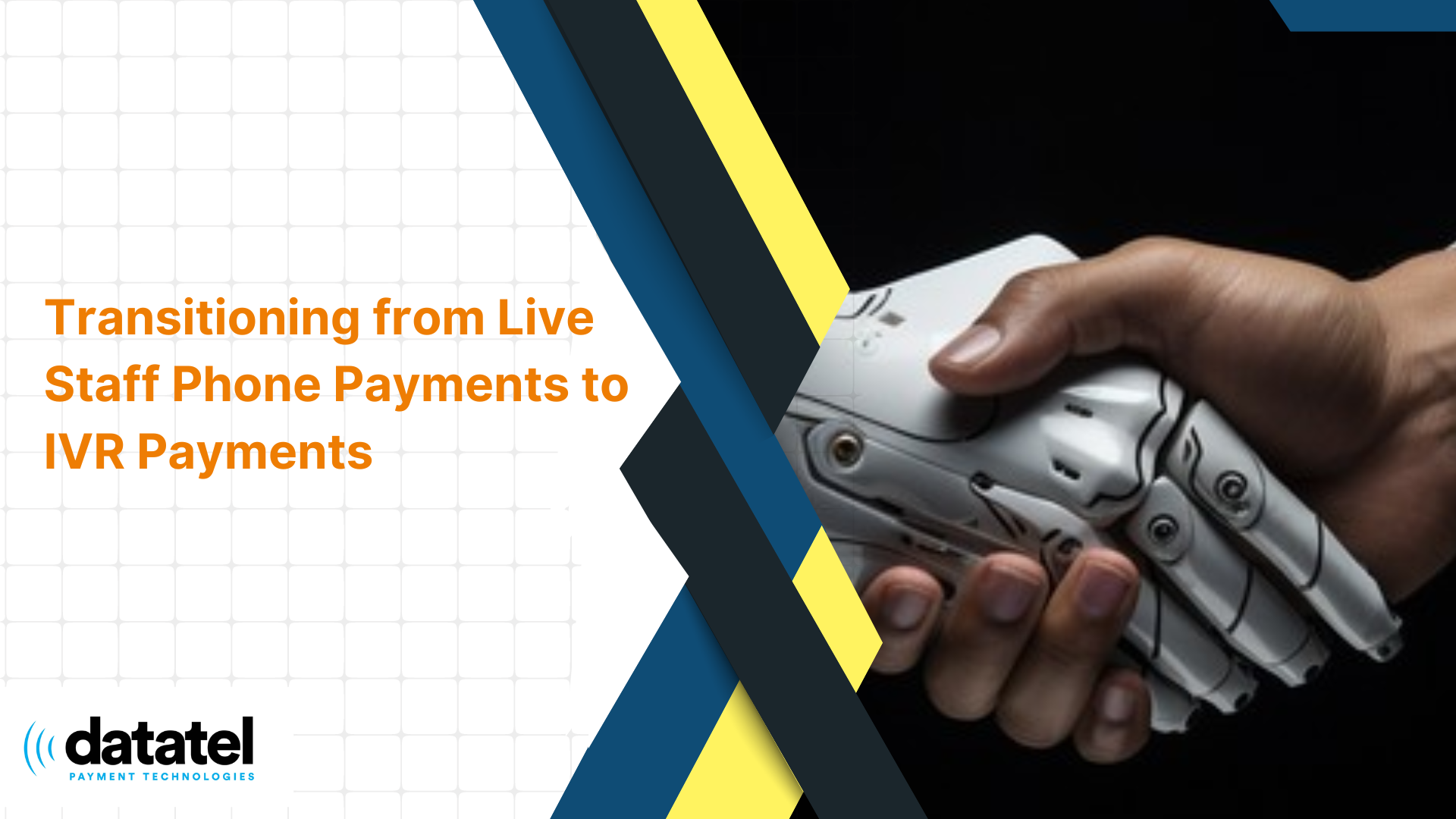 Transitioning from Live Staff Phone Payments to IVR Payments