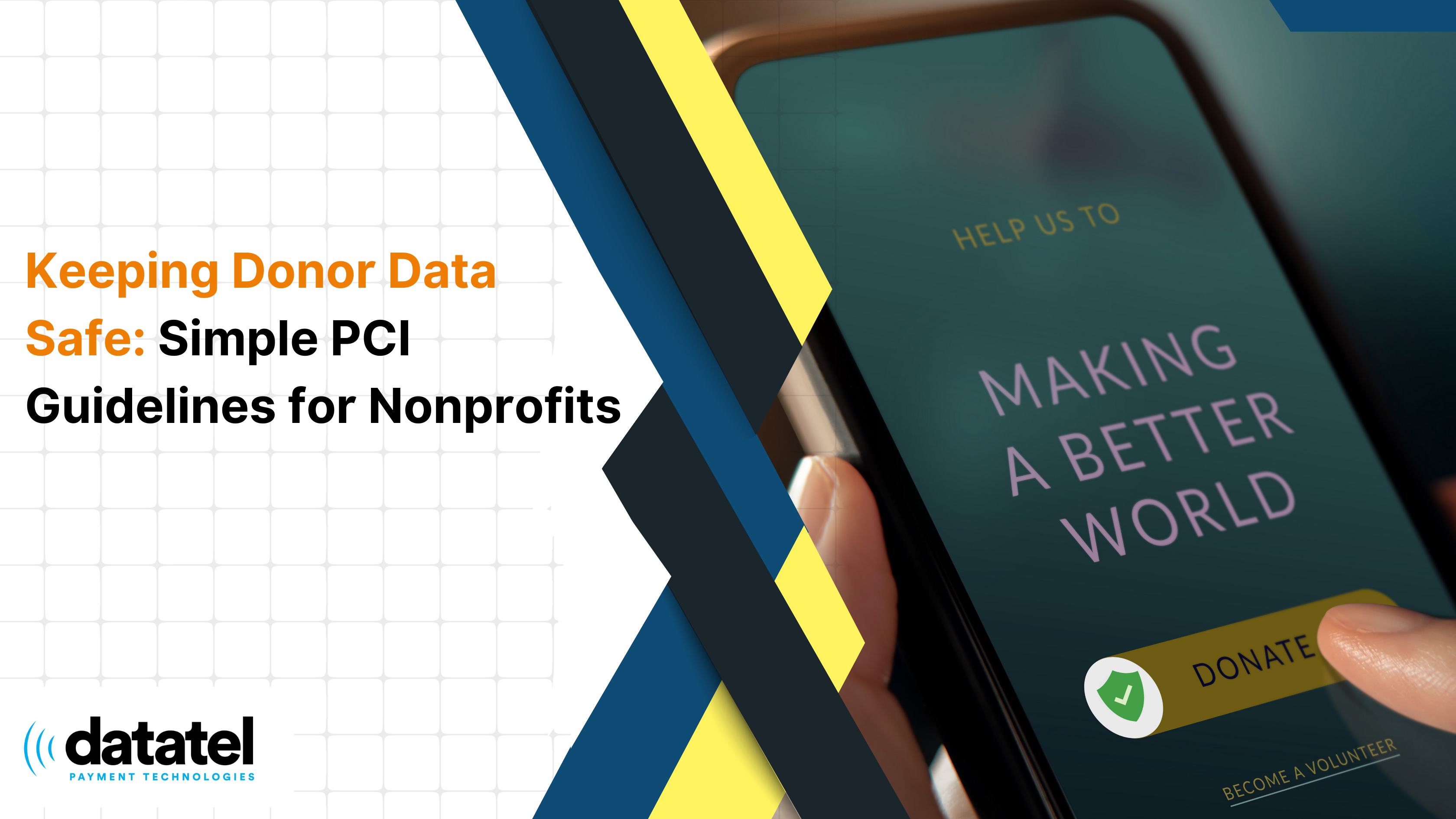 Keeping Donor Data Safe: Simple PCI Guidelines for Nonprofits