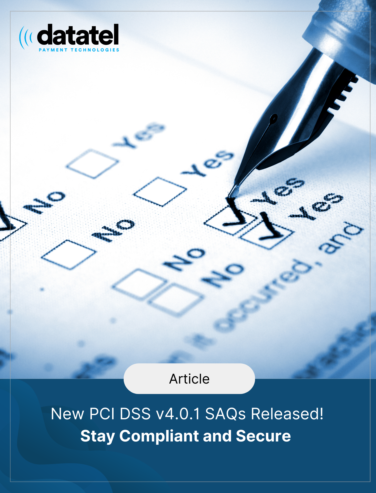 New PCI SAQs for PCI v4.0.1